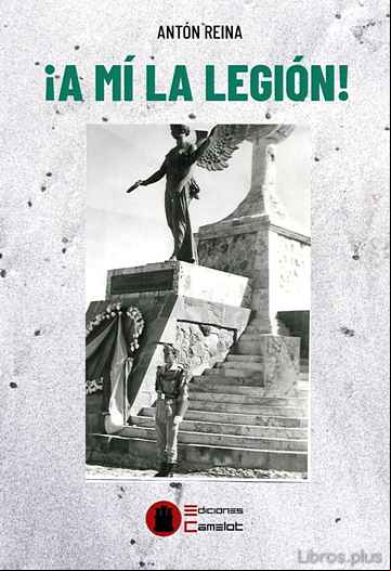 Descargar gratis ebook ¡A MI LA LEGIÓN! en epub