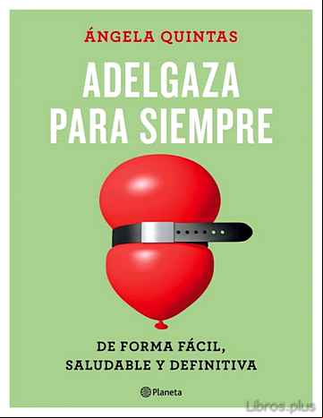 Descargar gratis ebook ADELGAZA PARA SIEMPRE en epub