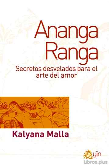 Descargar gratis ebook ANANGA RANGA: SECRETOS DESVELADOS PARA EL ARTE DEL AMOR en epub