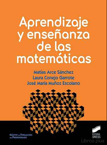 Descargar gratis ebook APRENDIZAJE Y ENSEÑANZA DE LAS MATEMATICAS en epub