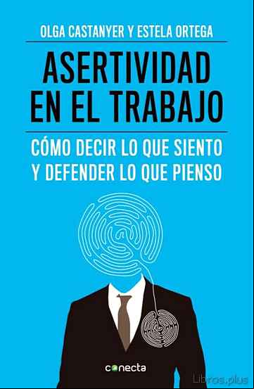 Descargar gratis ebook ASERTIVIDAD EN EL TRABAJO en epub