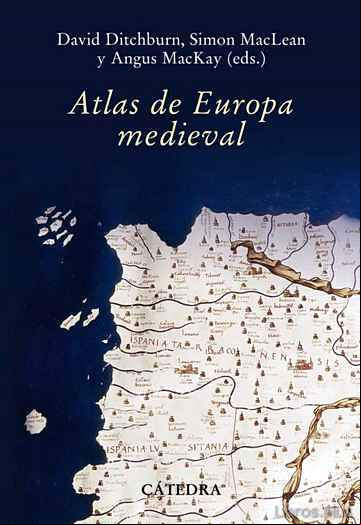 Descargar ebook ATLAS DE EUROPA MEDIEVAL en epub
