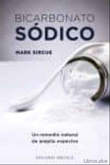 Descargar gratis ebook BICARBONATO SODICO: UN REMEDIO NATURAL DE AMPLIO ESPECTRO en epub