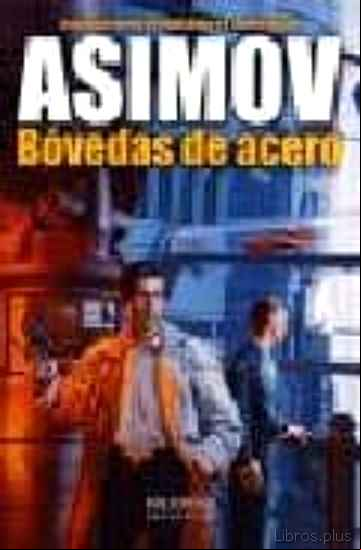 Descargar gratis ebook BOVEDAS DE ACERO en epub