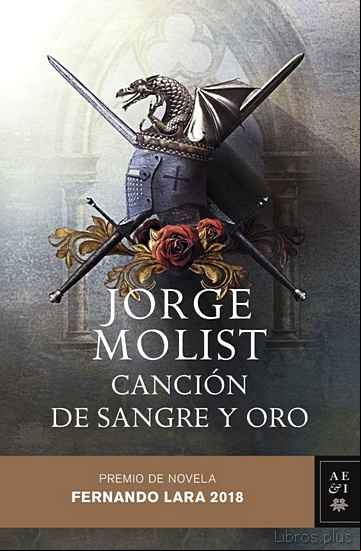 Descargar gratis ebook CANCION DE SANGRE Y ORO (PREMIO DE NOVELA FERNANDO LARA 2018) en epub