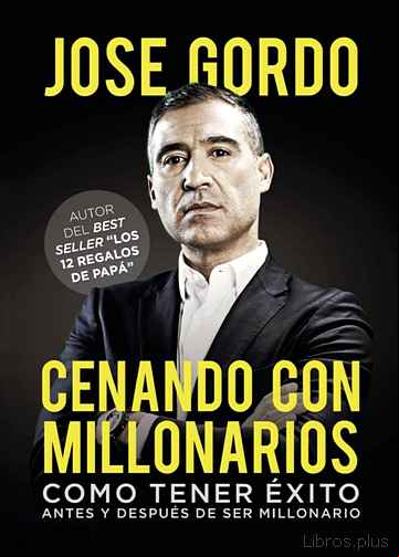 Descargar gratis ebook CENANDO CON MILLONARIOS en epub