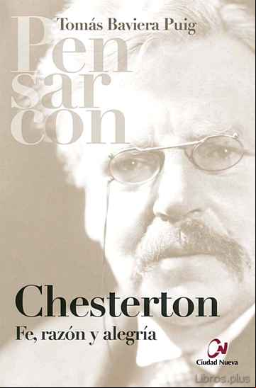 Descargar gratis ebook CHESTERTON: FE, RAZON Y ALEGRIA en epub