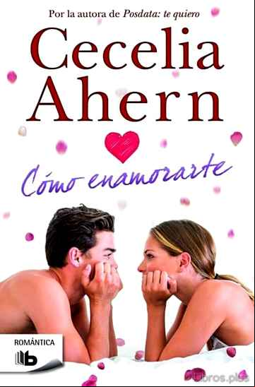 Descargar gratis ebook CÓMO ENAMORARTE en epub