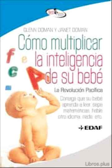 Descargar ebook COMO MULTIPLICAR LA INTELIGENCIA DE SU BEBE