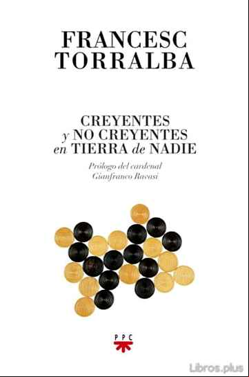 Descargar gratis ebook CREYENTES Y NO CREYENTES EN TIERRA DE NADIE en epub