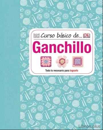 Descargar ebook CURSO BASICO DE GANCHILLO