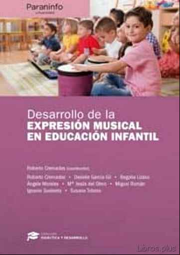 Descargar gratis ebook DESARROLLO DE LA EXPRESION MUSICAL EN EDUCACION INFANTIL en epub