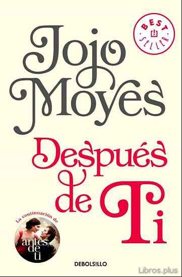 Descargar gratis ebook DESPUES DE TI (ANTES DE TI 2) en epub