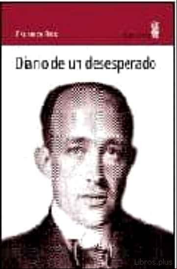 Descargar ebook DIARIO DE UN DESESPERADO en epub