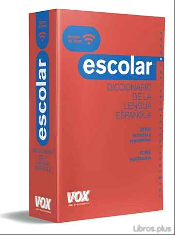 Descargar ebook DICCIONARIO ESCOLAR DE LA LENGUA ESPAÑOLA (4ª ED. 2018)