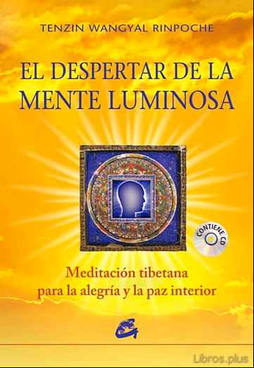 Descargar gratis ebook EL DESPERTAR DE LA MENTE LUMINOSA (LIBRO + CD) en epub