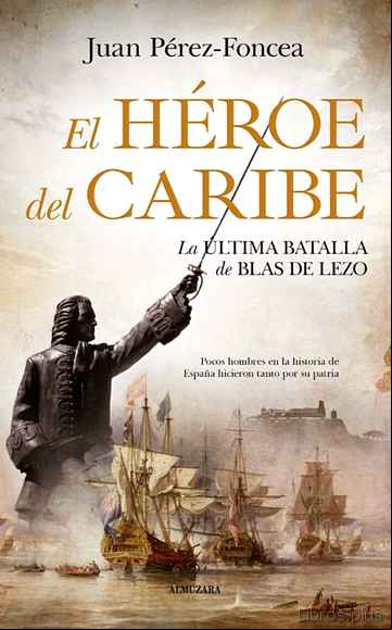 Descargar gratis ebook EL HÉROE DEL CARIBE en epub