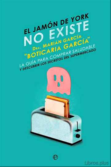 Descargar gratis ebook EL JAMON YORK NO EXISTE en epub