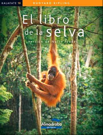Descargar gratis ebook EL LIBRO DE LA SELVA  (LECTURA FACIL) en epub