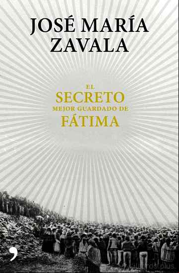 Descargar gratis ebook EL SECRETO MEJOR GUARDADO DE FATIMA en epub