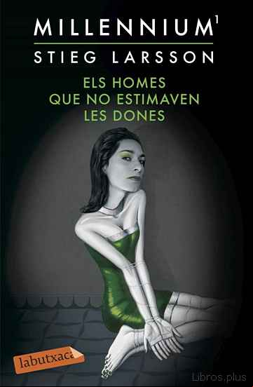Descargar ebook ELS HOMES QUE NO ESTIMAVEN LES DONES (SERIE MILLENNIUM 1) en epub