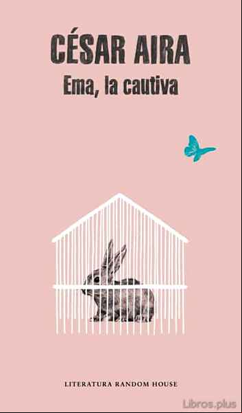 Descargar ebook EMA, LA CAUTIVA