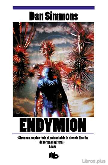 Descargar gratis ebook ENDYMION (SAGA LOS CANTOS DE HYPERION 3) en epub