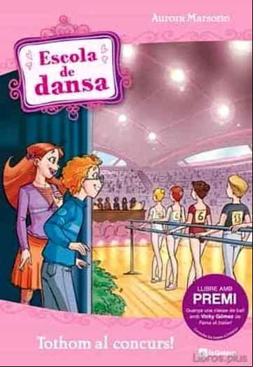 Descargar gratis ebook ESCOLA DE DANSA: TOTHOM AL CONCURS en epub