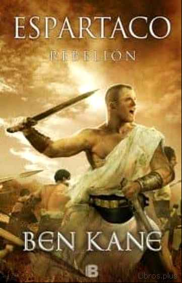 Descargar gratis ebook ESPARTACO: REBELION en epub