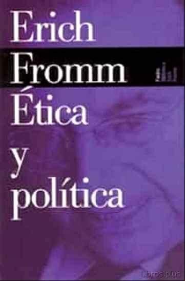 Descargar gratis ebook ETICA Y POLITICA en epub