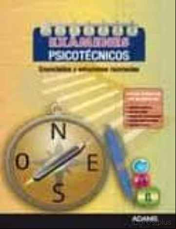 Descargar gratis ebook EXAMENES PSICOTECNICOS. ENUNCIADOS Y SOLUCIONES RAZONADAS. en epub