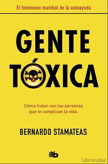 Descargar gratis ebook GENTE TOXICA en epub