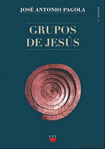 Descargar gratis ebook GRUPOS DE JESUS en epub