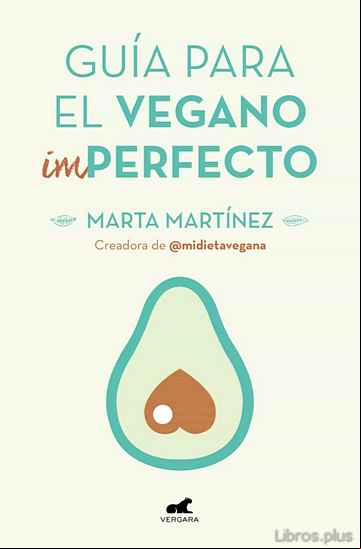 Descargar gratis ebook GUÍA PARA EL VEGANO (IM)PERFECTO en epub