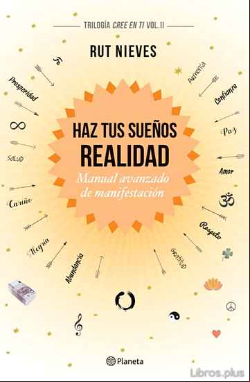 Descargar gratis ebook HAZ TUS SUEÑOS REALIDAD en epub