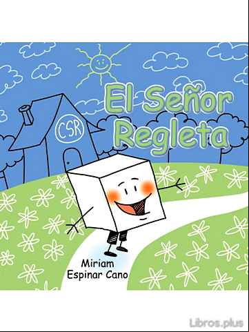 Descargar gratis ebook (I.B.D.) EL SEÑOR REGLETA en epub