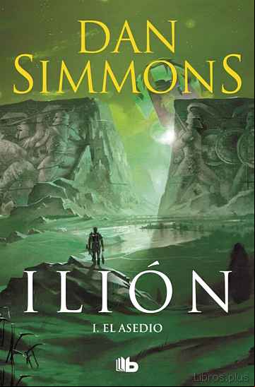 Descargar gratis ebook ILION I: EL ASEDIO en epub