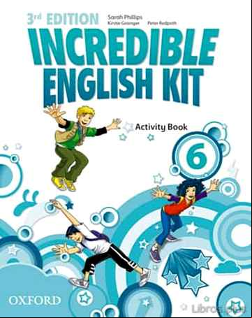 Descargar ebook INCREDIBLE ENGLISH KIT 6 AB 3 ED