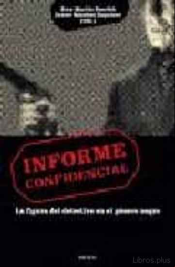 Descargar gratis ebook INFORME CONFIDENCIAL: LA FIGURA DEL DETECTIVE EN EL GENERO NEGRO en epub