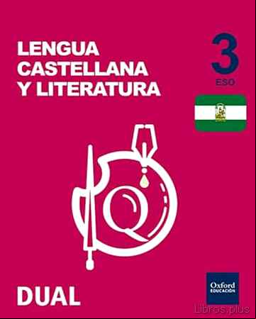 Descargar ebook INICIA DUAL LENGUA B 3º ESO LIBRO ALUMNO ANDALUCIA