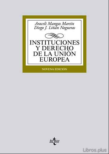 Descargar gratis ebook INSTITUCIONES Y DERECHO DE LA UNIÓN EUROPEA (7ª ED) en epub