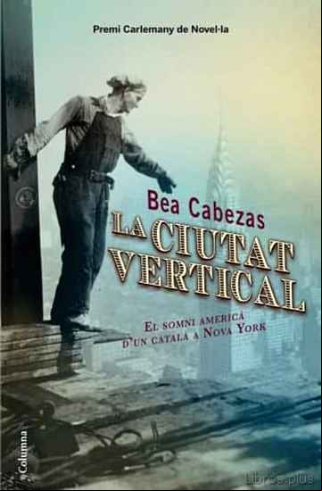 Descargar ebook LA CIUTAT VERTICAL en epub