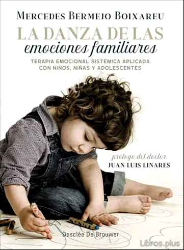 Descargar gratis ebook LA DANZA DE LAS EMOCIONES FAMILIARES en epub