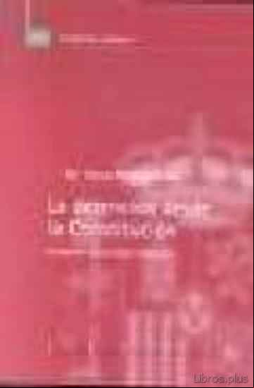 Descargar gratis ebook LA DETENCION DESDE LA CONSTITUCION en epub