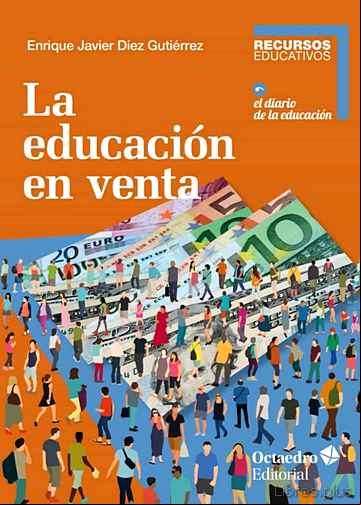 Descargar gratis ebook LA EDUCACIÓN EN VENTA en epub