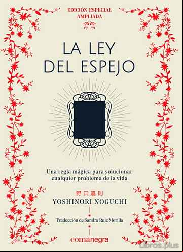 Descargar gratis ebook LA LEY DEL ESPEJO (EDICION ESPECIAL) en epub