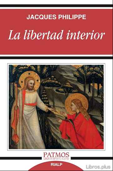 Descargar gratis ebook LA LIBERTAD INTERIOR en epub