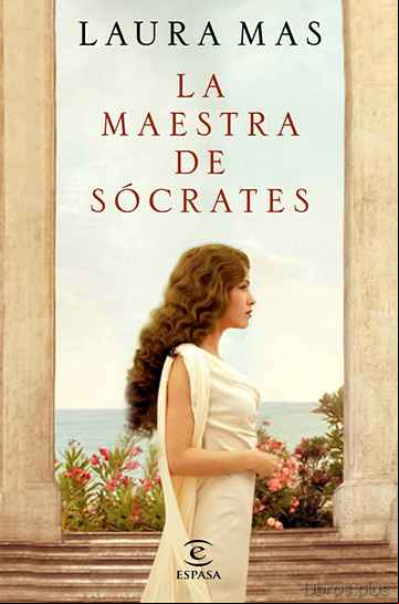 Descargar gratis ebook LA MAESTRA DE SÓCRATES en epub