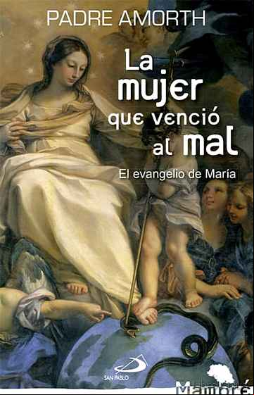 Descargar gratis ebook LA MUJER QUE VENCIO AL MAL en epub