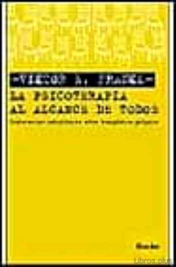 Descargar ebook LA PSICOTERAPIA AL ALCANCE DE TODOS (7ª ED.)